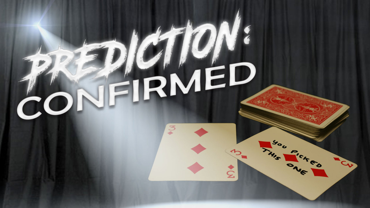 Prediction:Confirmed by Totally Magic (Instant Download) - Click Image to Close